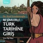 Resimlerle Türk Tarihine Giris