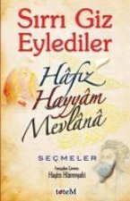 Sirri Giz Eylediler