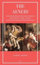The Aeneid for Boys and Girls