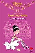 incontro inatteso. Sarò una stella