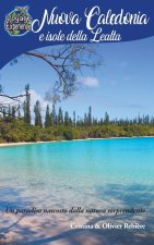 Nuova Caledonia e Isole della Lealt?