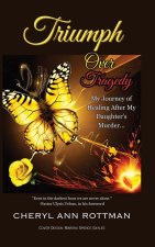 Triumph Over Tragedy