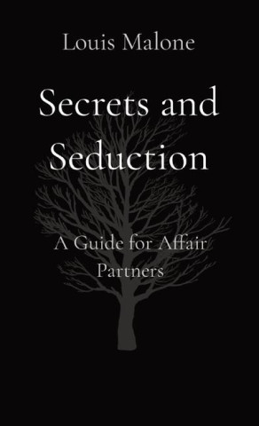 Secrets and Seduction