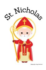 St. Nicholas - Children's Christian Book - Lives of the Saints