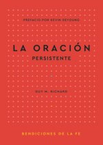 La Oración Persistente