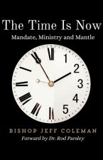 The Time Is Now