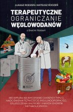 Terapeutyczne ograniczanie węglowodanów z Braćmi Rodzeń