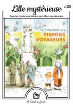 N°20 Lille mystérieuse - Le monument aux pigeons voyageurs