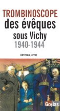 Trombinoscope des EvEques sous Vichy 1940-1944