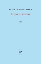 À peine un souffle