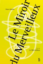 Le miroir du merveilleux