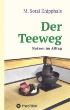 Der Teeweg