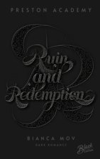 Ruin & Redemption