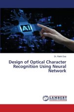 Design of Optical Character Recognition Using Neural Network