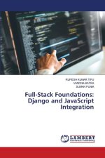 Full-Stack Foundations: Django and JavaScript Integration