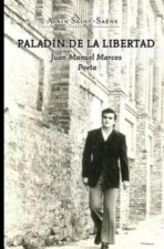 Paladín de la libertad.