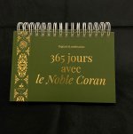 365 jours avec le Noble Coran (vert)  sagesses et mEditations