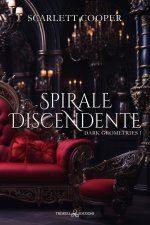 Spirale discendente. Dark geometries