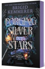 FORGING SILVER INTO STARS (LIMITED SPECI
