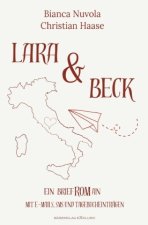 Lara & Beck - Ein BriefROMan