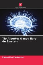 Tio Alberto: O meu livro de Einstein