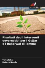 Risultati degli interventi governativi per i Gujjar e i Bakerwal di Jammu