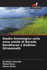 Studio limnologico sulla zona umida di Barada Bandharan a Kodinar-Girsomnath