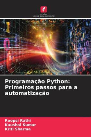Programação Python: Primeiros passos para a automatização