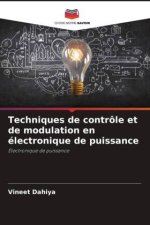Techniques de contrôle et de modulation en électronique de puissance