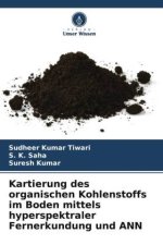 Kartierung des organischen Kohlenstoffs im Boden mittels hyperspektraler Fernerkundung und ANN