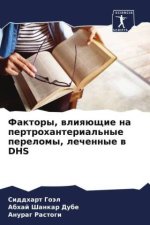 Faktory, wliqüschie na pertrohanterial'nye perelomy, lechennye w DHS