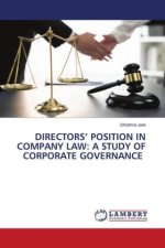 DIRECTORS' POSITION IN COMPANY LAW: A STUDY OF CORPORATE GOVERNANCE