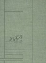 Linarejos Moreno On The Geography of Green [&] /anglais/espagnol