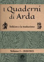quaderni di Arda. Rivista di studi tolkieniani e mondi fantastici