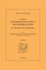 ANTIARQUITECTURA Y DECONSTRUCCIÓN: EL TRIUNFO DEL NIHILISMO