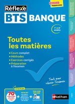 BTS Banque (Toutes les matières - Réflexe N°18) - 2024-2025