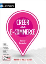 Créer son e-commerce - (Repères pratiques N° 44) - 2024