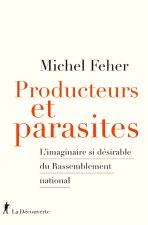 Producteurs et parasites - La question sociale du Rassemblement national et son attrait