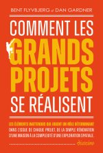 Comment les grandes projets se réalisent