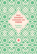 Nul ennemi comme un frère