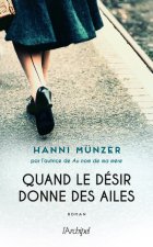 Quand le désir donne des ailes - La nostalgie des sentiments 2