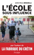 L'école sous influence - La fabrique du crétin 3
