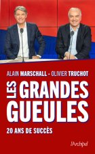 Les coulisses des Grandes Gueules - 20 ans de succès