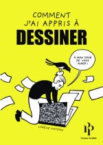 Comment j'ai appris à dessiner