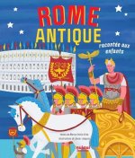 La Rome Antique racontée aux enfants