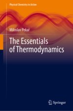 The Essentials of Thermodynamics