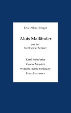 Alois Mailänder aus der Sicht seiner Schüler