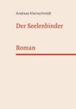 Der Seelenbinder
