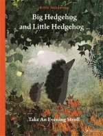 BIG HEDGEHOG & LITTLE HEDGEHOG TAKE AN E