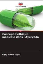 Concept d'éthique médicale dans l'Ayurveda